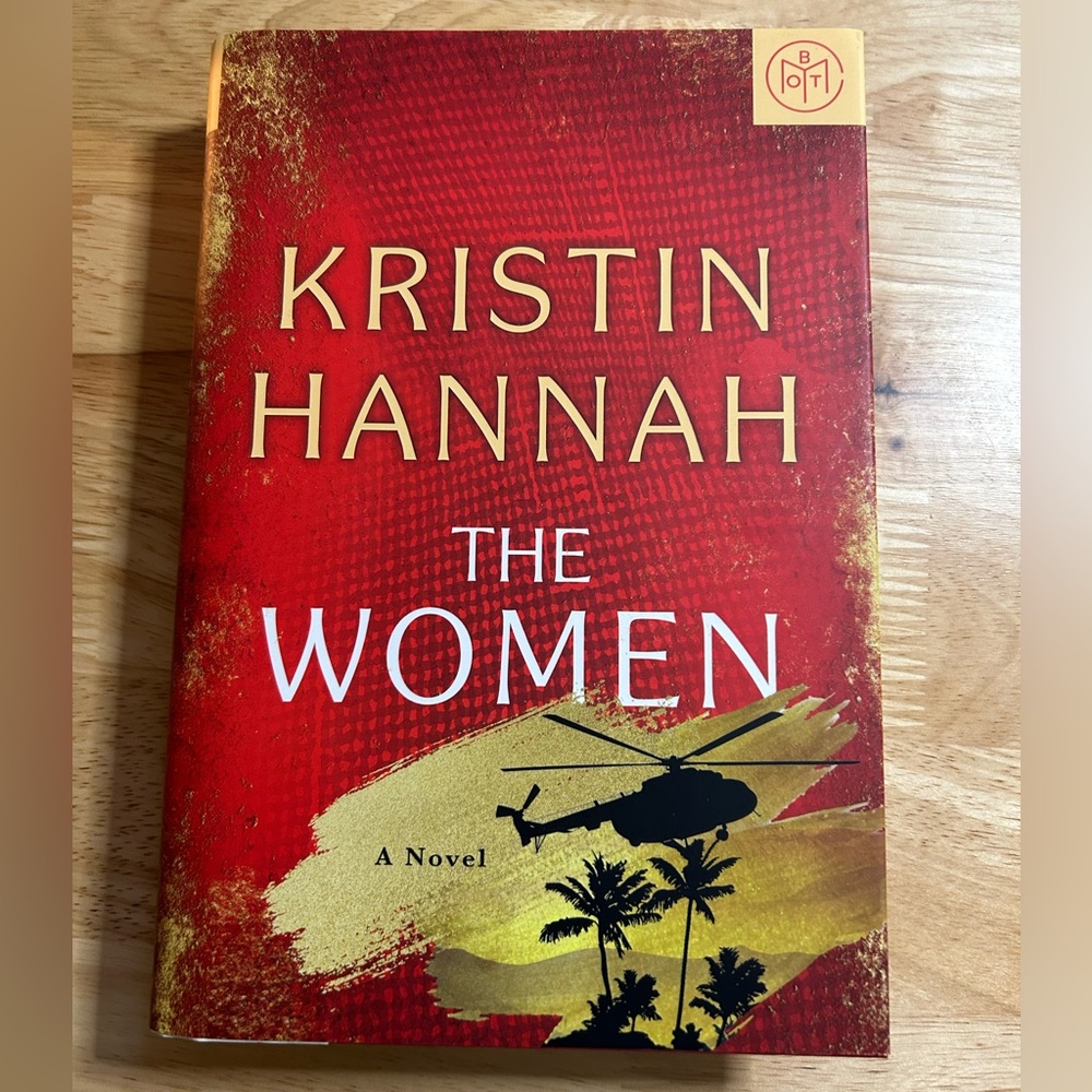 The Women by Kristin Hannah, Book of the Month Club edition